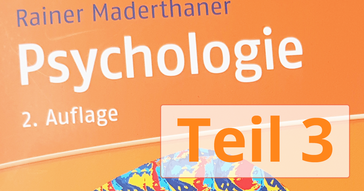 Psychologie Aufnahmetest 2020 - Teil 3 - Zusammenfassung zum Erfolg!